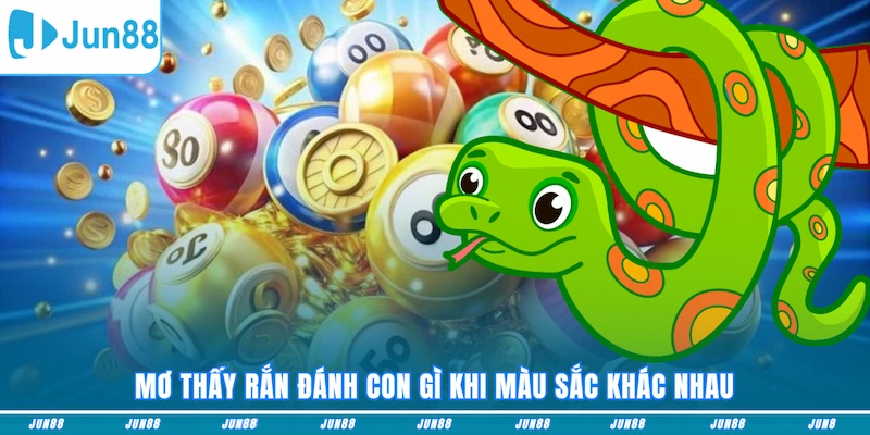 Mơ thấy rắn đánh con gì khi màu sắc khác nhau